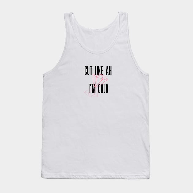 Cut Like Ah Diamond Tank Top by digitaldoodlers